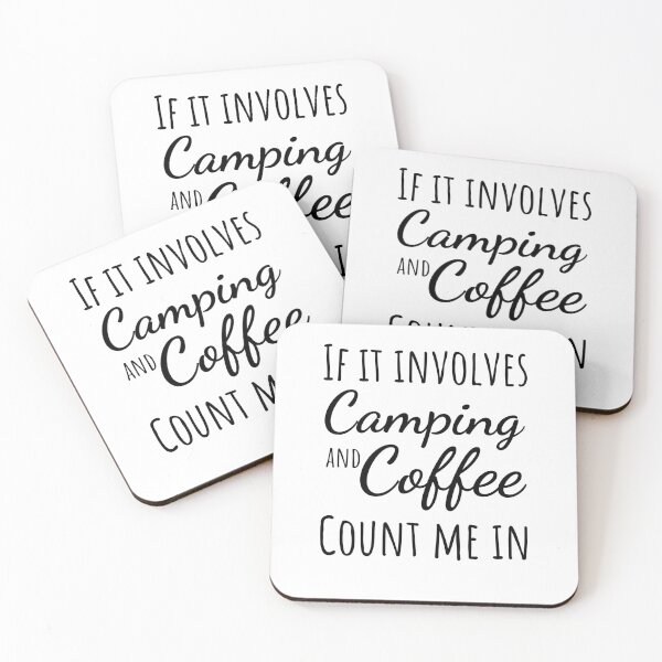 Item preview, If it involves camping and coffee count me in funny camper designed and sold by snowry.