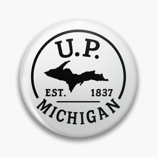 Item preview, UP Michigan EST: 1837 designed and sold by WaymoreDays.