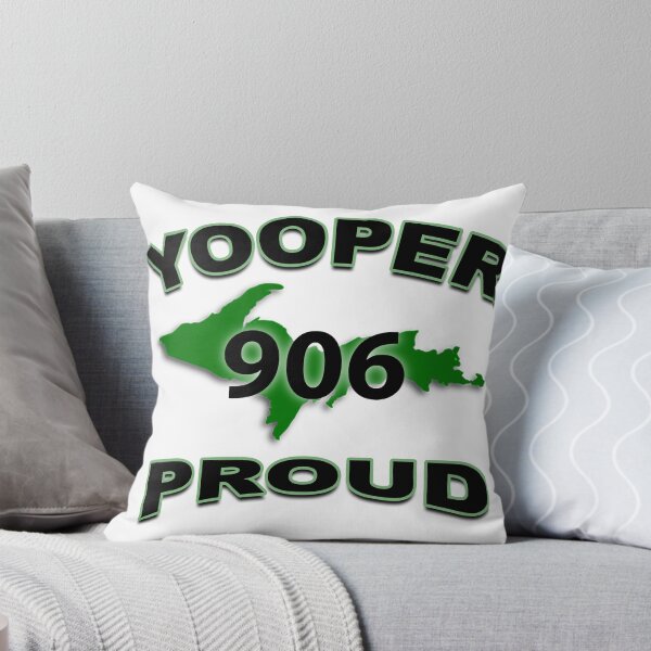 Item preview, Yooper 906 Proud designed and sold by WaymoreDays.