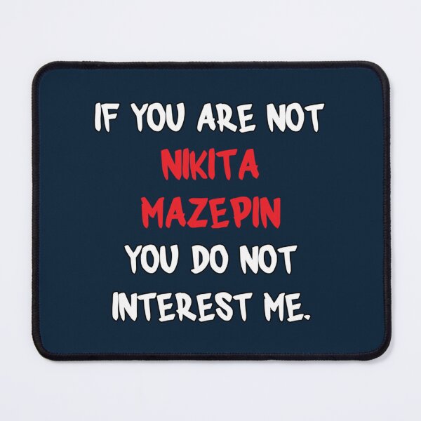 Item preview, If you are not - Nikita Mazepin designed and sold by olsolotis.