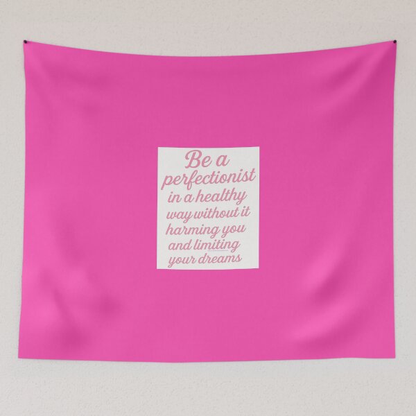 Item preview, Girly Pink Quote – “Be a Perfectionist in a Healthy Way” Inspirational Affirmation Art designed and sold by HealerMoonHuntressDesigns.