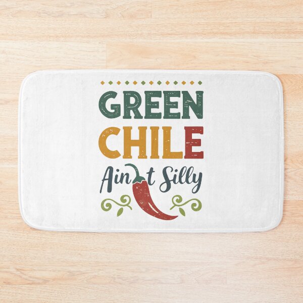 Item preview, Green Chile Ain’t Silly – Distressed Typography Rustic New Mexico Design designed and sold by VividOrganica.