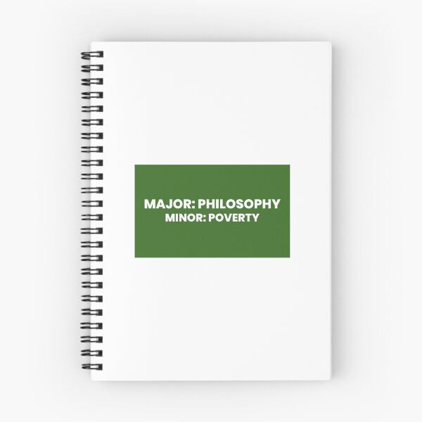 Item preview, Major: Philosophy. Minor: Poverty.  designed and sold by QuincyCrank.