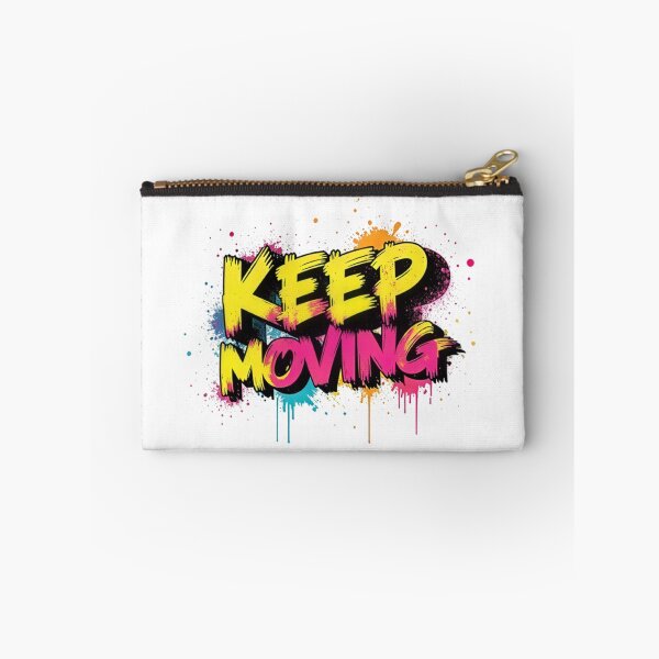 Item preview, Keep Moving Graffiti Typography designed and sold by Lyneora.