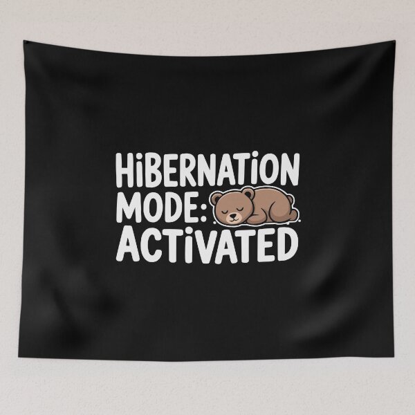 Item preview, Hibernation Mode: Activated! Funny Bear Pun designed and sold by PMCreative.