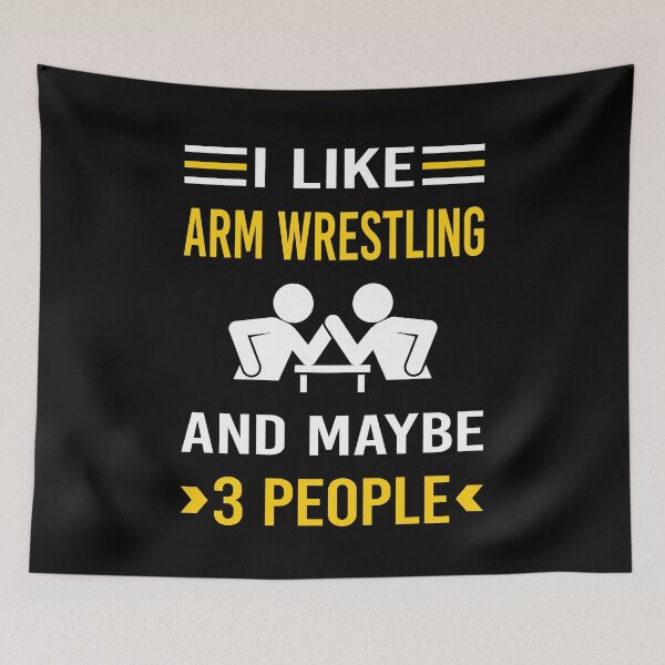 Item preview, I Like 3 People Arm Wrestling Wrestler Armwrestling designed and sold by maymorto.