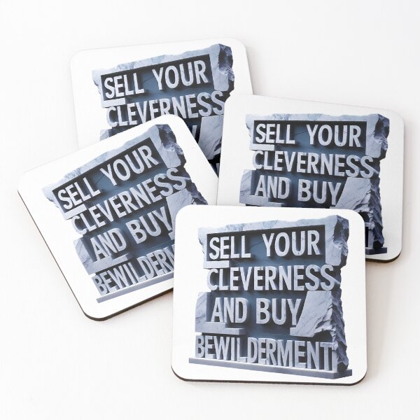 Item preview, Sell your cleverness and buy bewilderment 63 designed and sold by Tom-Johnson.