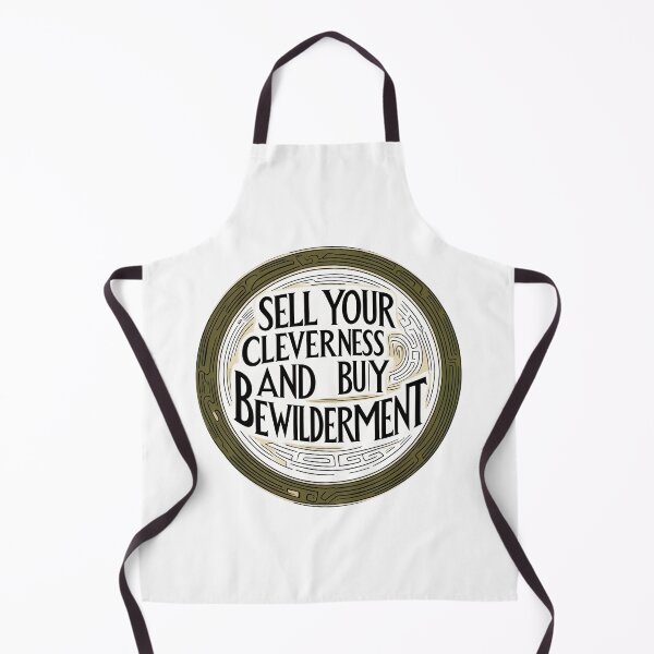 Item preview, Sell your cleverness and buy bewilderment 69 designed and sold by Tom-Johnson.