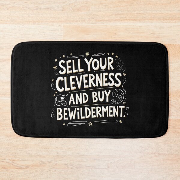 Item preview, Sell your cleverness and buy bewilderment 74 designed and sold by Tom-Johnson.