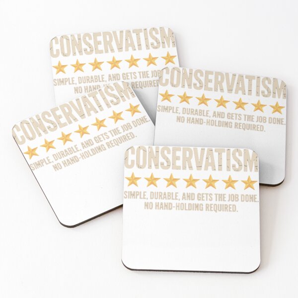 Item preview, Conservatism Simple, Durable, And Gets The Job Done designed and sold by MARIAMSHARIFFa.