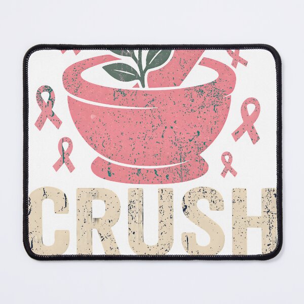 Item preview, Crush Breast Cancer Awareness Pink Ribbon Pharmacy designed and sold by MARIAMSHARIFFa.