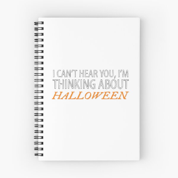 Item preview, I can’t hear you I'm thinking about Halloween  designed and sold by Thought2reality.
