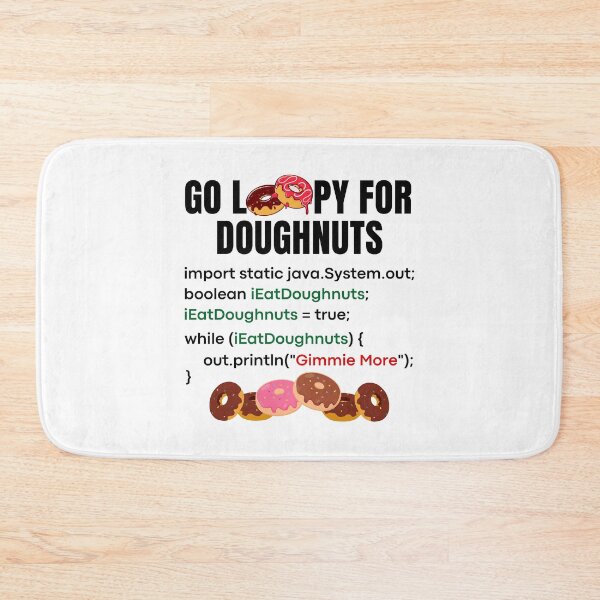 Item preview, Programmers Go Loopy for Doughnuts! designed and sold by MPC-Mince-Pies.
