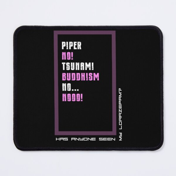 Item preview, Piper, no! Tsunami Buddhism No... Nooo! designed and sold by DarrenAshenOne.