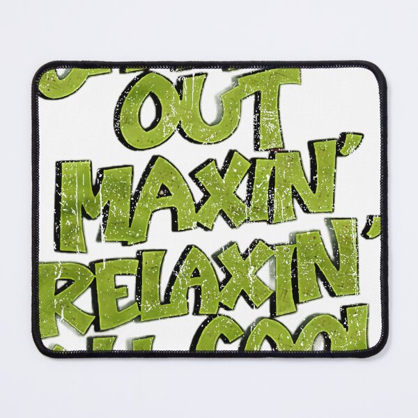 Item preview, Chillin' Out Maxin' Relaxin All Cool designed and sold by aveshghroufr.