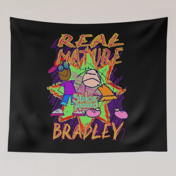 Item preview, Stickin' Around - Real Mature Bradley designed and sold by breeanafaiga.