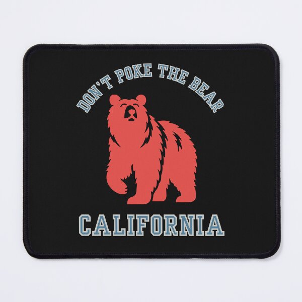 Item preview, California bear Don't poke the bear 2028 designed and sold by erozzz.