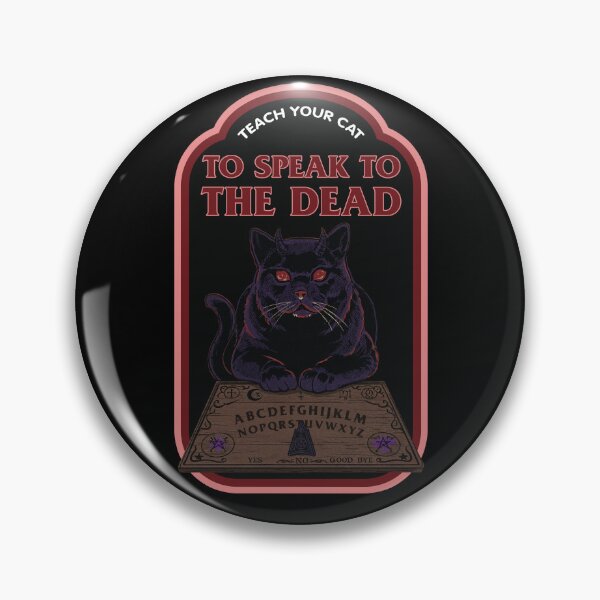 Item preview, Teach Your Cat to Talk to the Dead designed and sold by iconikit.