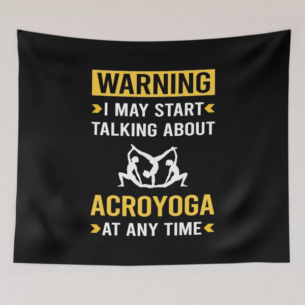Item preview, Warning Acroyoga Acro Yoga designed and sold by bettyn9wp.