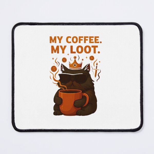 Item preview, Donut the Cat Coffee Meme – My Coffee My Loot, Funny Gamer Cat Design, Dungeon Inspired Fantasy Geek Art for Stickers & Shirts designed and sold by teretetedesign.