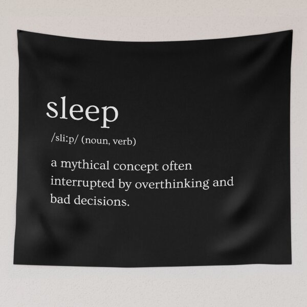 Item preview, Sleep Dark | Definition Print | Sarcastic | Witty | Funny Design designed and sold by Azurion.