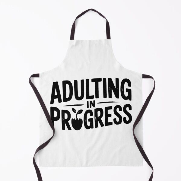 Item preview, Adulting in Progress designed and sold by Frank Ring.