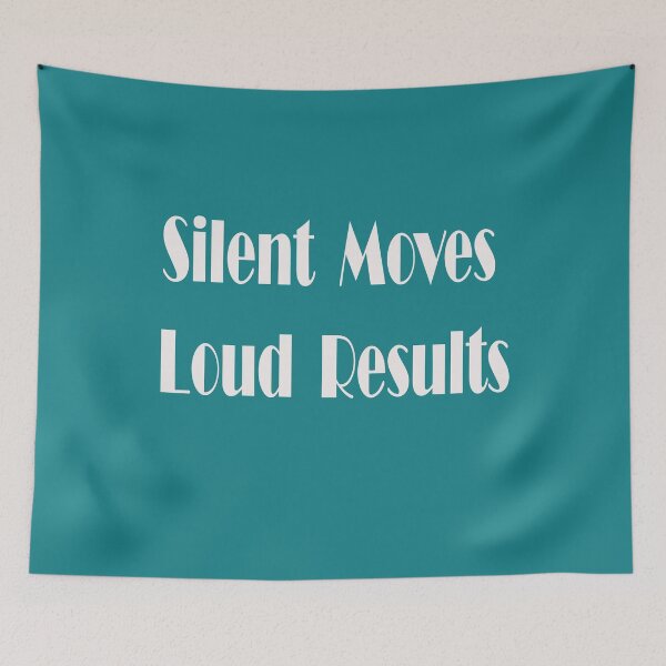 Item preview, Silent Moves Loud Results – Alpha Mindset Quote Design designed and sold by ArtNestVerse.