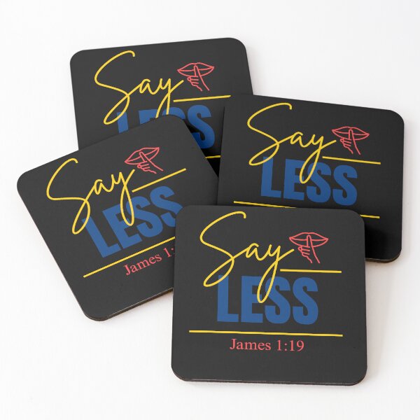 Item preview, Say Less James 1:19 | Bold Scripture Design – Faith In Black Designs designed and sold by Faith In Black Designs.