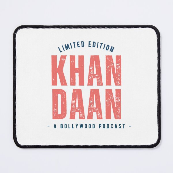 Item preview, Khandaan A Bollywood Podcast - Limited Edition designed and sold by Khandaan A Bollywood Podcast.