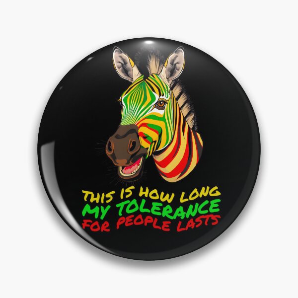 Item preview, Funny Sarcastic Zebra  This is How Long My Tolerance for People Lasts Adult Humor designed and sold by Zayavca.