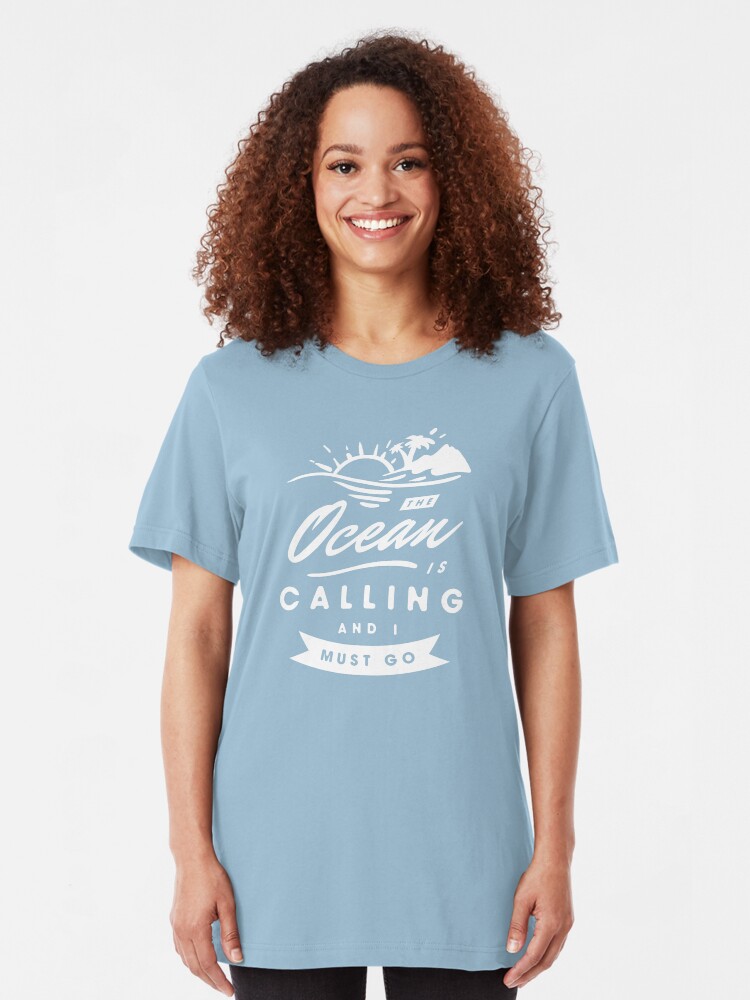 Alternate view of The Ocean Is Calling And I Must Go Slim Fit T-Shirt