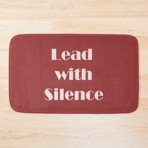 Item preview, Lead With Silence – Alpha Strength Quote designed and sold by ArtNestVerse.