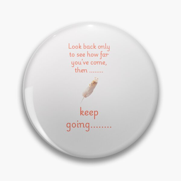 Item preview, designs for motivation : keep going  designed and sold by Alchemic-Gifts.