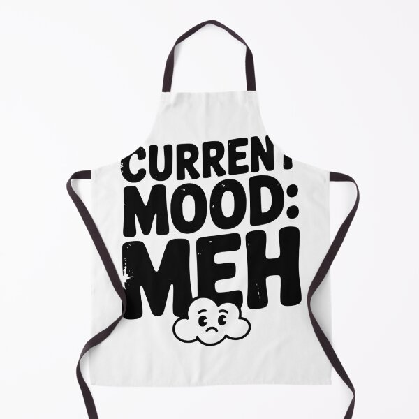 Item preview, Current Mood: Meh designed and sold by Frank Ring.
