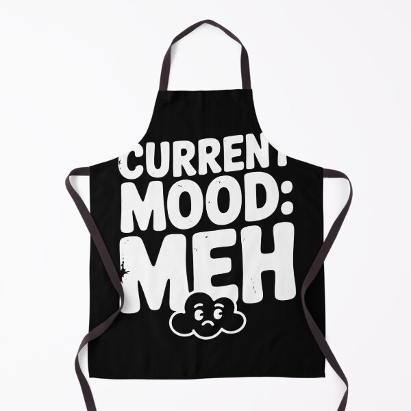 Item preview, Current Mood: Meh designed and sold by Frank Ring.