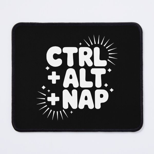 Item preview, Ctrl + Alt + Nap designed and sold by Frank Ring.