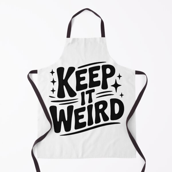 Item preview, Keep It Weird designed and sold by Frank Ring.