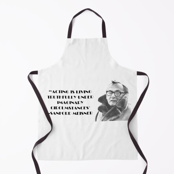 Item preview, Sanford Meisner Quote designed and sold by Jafriedland.