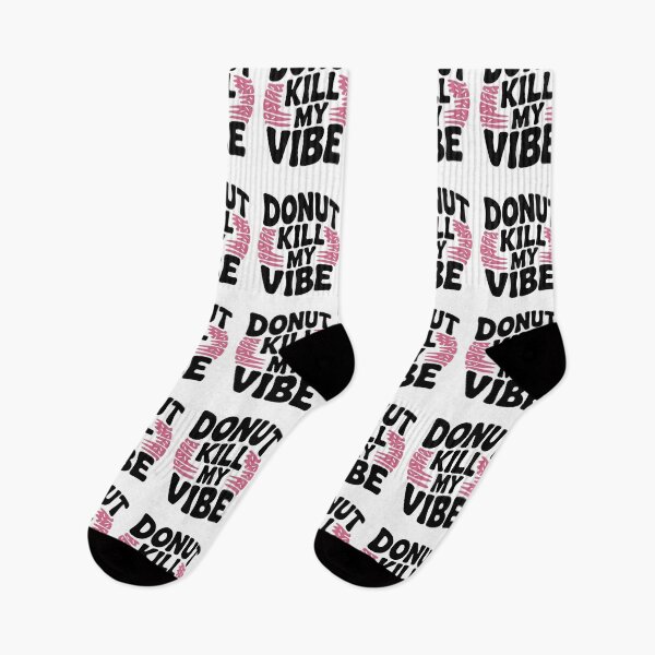 Item preview, Donut Kill My Vibe designed and sold by Frank Ring.