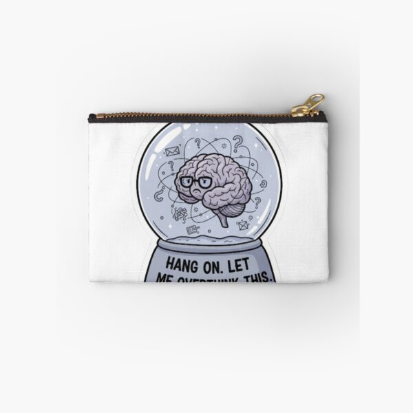 Item preview, Hang on. Let me overthink this. designed and sold by Sepek84.