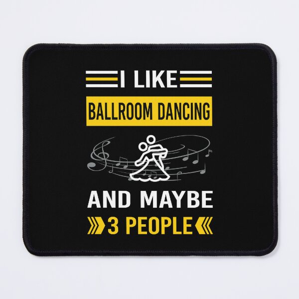 Item preview, I Like 3 People Ballroom Dancing Dance Dancer designed and sold by maymorto.