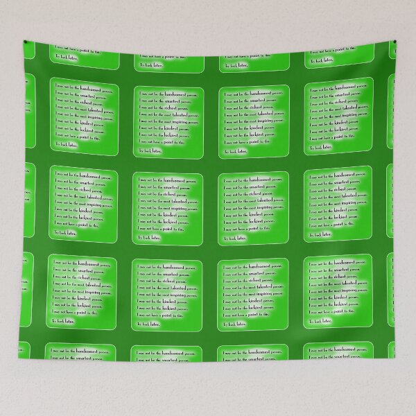 Item preview, I may not be, green background designed and sold by mntimg.