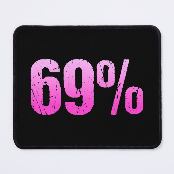 Item preview, 69% in Pink Grunge Typography designed and sold by Memes N Lore .