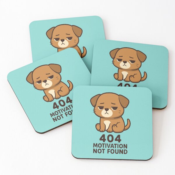 Item preview, 404 motivation not found dog by Dean Blacksmith designed and sold by DeanBlacksmith.