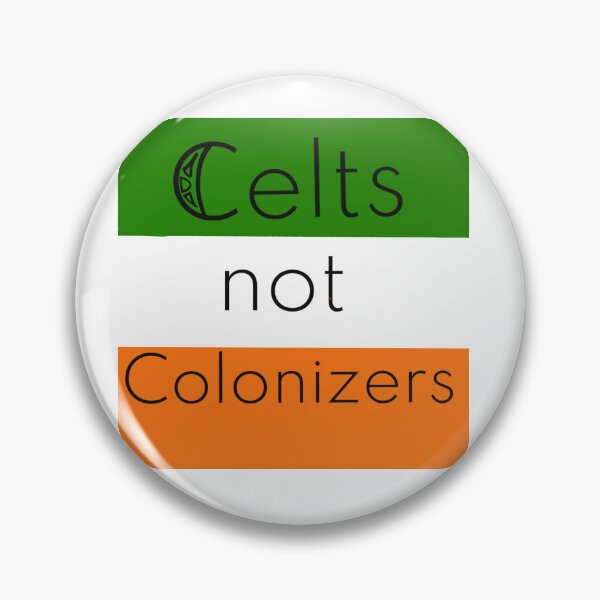 Item preview, Celts, not Colonizers designed and sold by humanscale Arts.