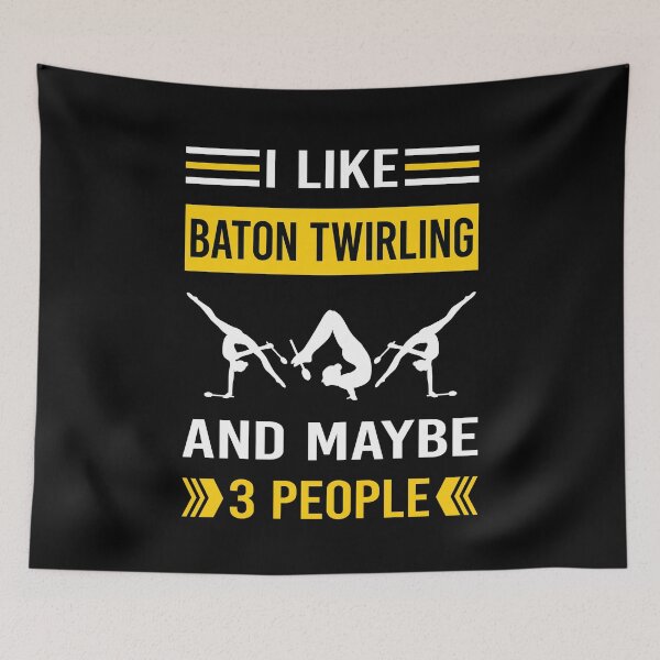 Item preview, I Like 3 People Baton Twirling Twirl Twirler designed and sold by xaviajames9.