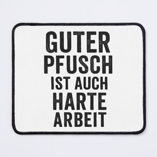 Item preview, Good botched work is also hard work – Funny craftsman saying designed and sold by WerkstattWitz.