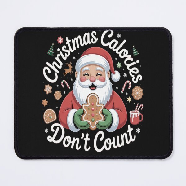 Item preview, Christmas Calories Don't Count Santa Design designed and sold by JustForYouGifts.