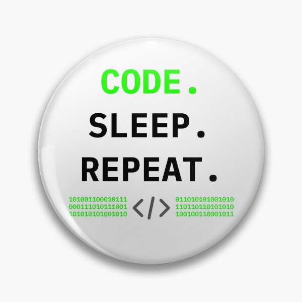 Item preview, Code, Sleep, Repeat designed and sold by J0b4t.