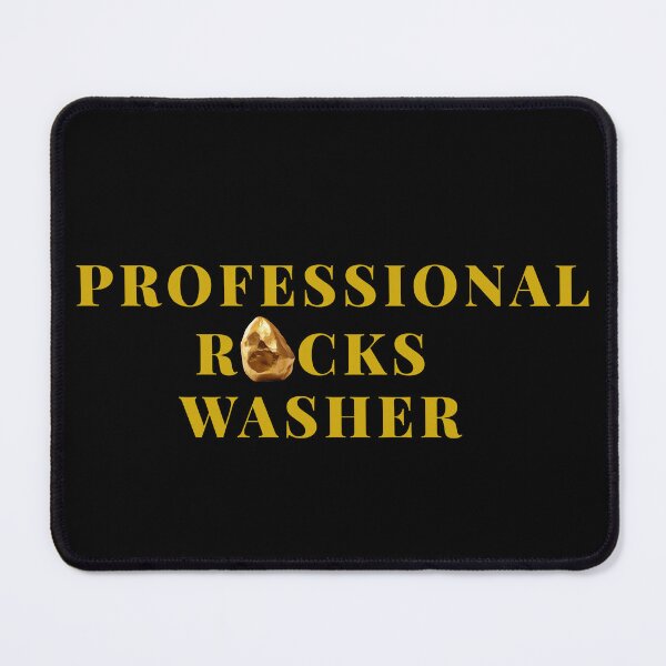 Item preview, Professional Rocks Washer Funny Gift for Gold Pospector designed and sold by carpoa.